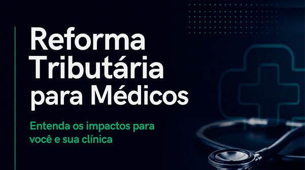 No dia 25 de setembro, a fis, em parceria com o CREMERJ e o SINDHRIO, realiza um encontro com grandes especialistas para tratar do impacto da REFORMA TRIBUTÁRIA PARA OS MÉDICOS.